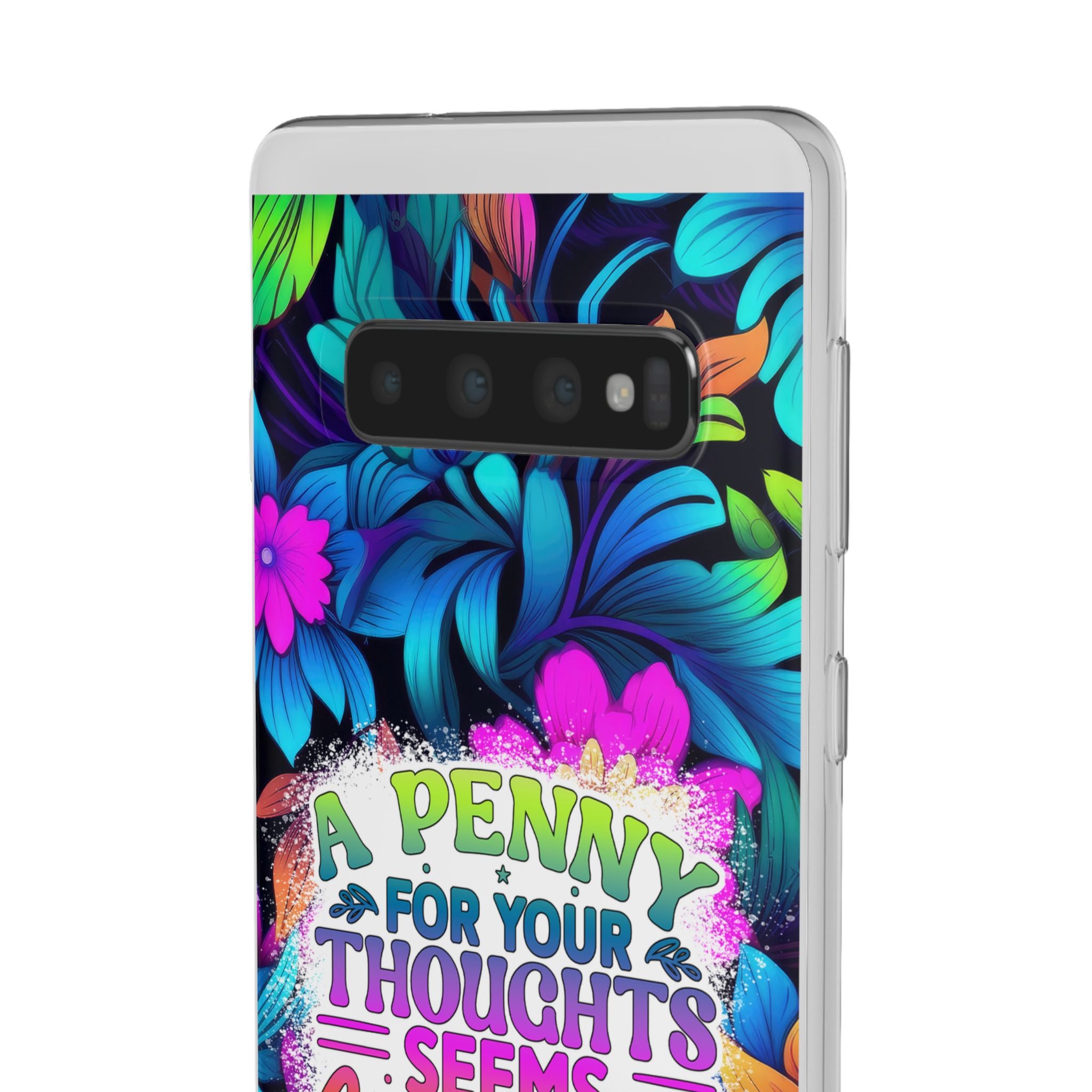 Personalized Colorful Floral Flexi Case - 'A Penny For Your Thoughts Seems A Bit Pricey'