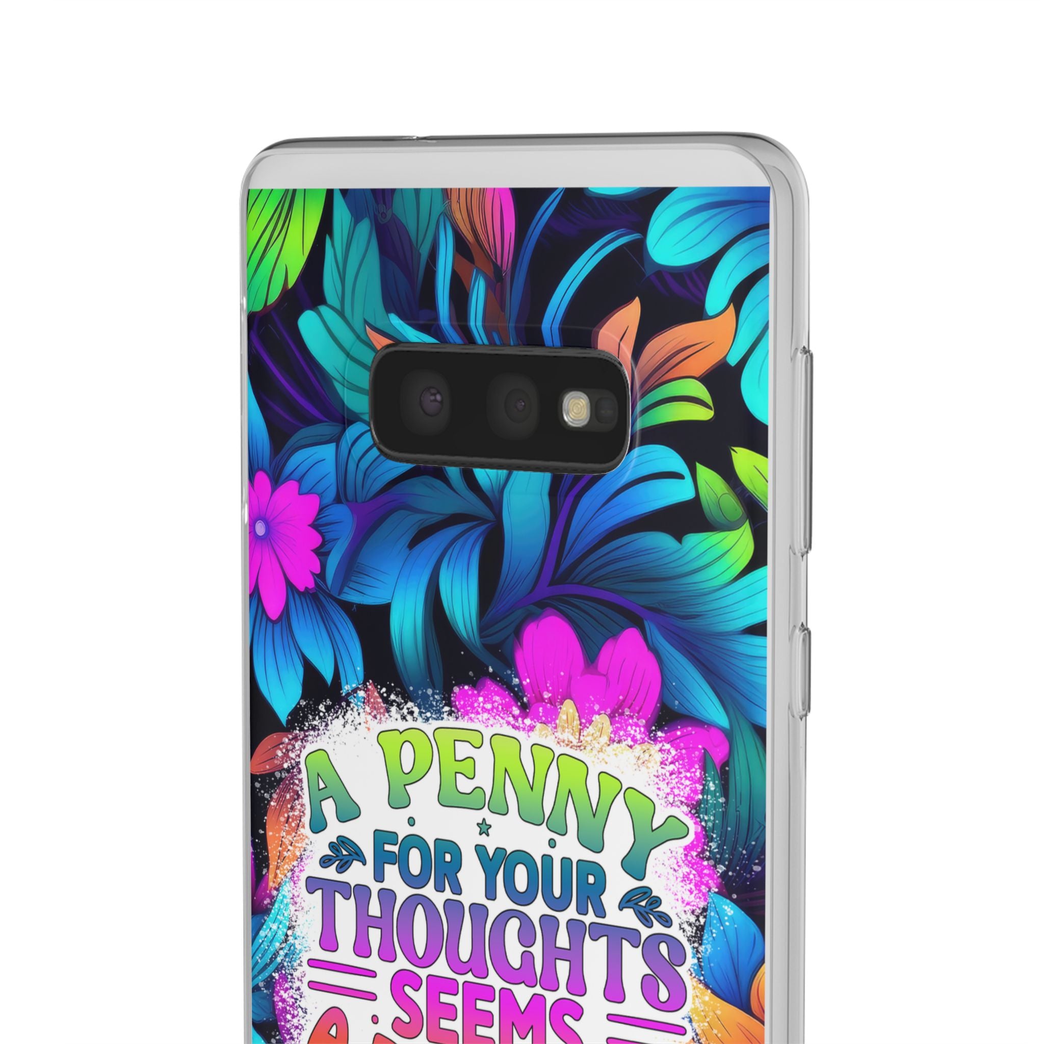 Personalized Colorful Floral Flexi Case - 'A Penny For Your Thoughts Seems A Bit Pricey'