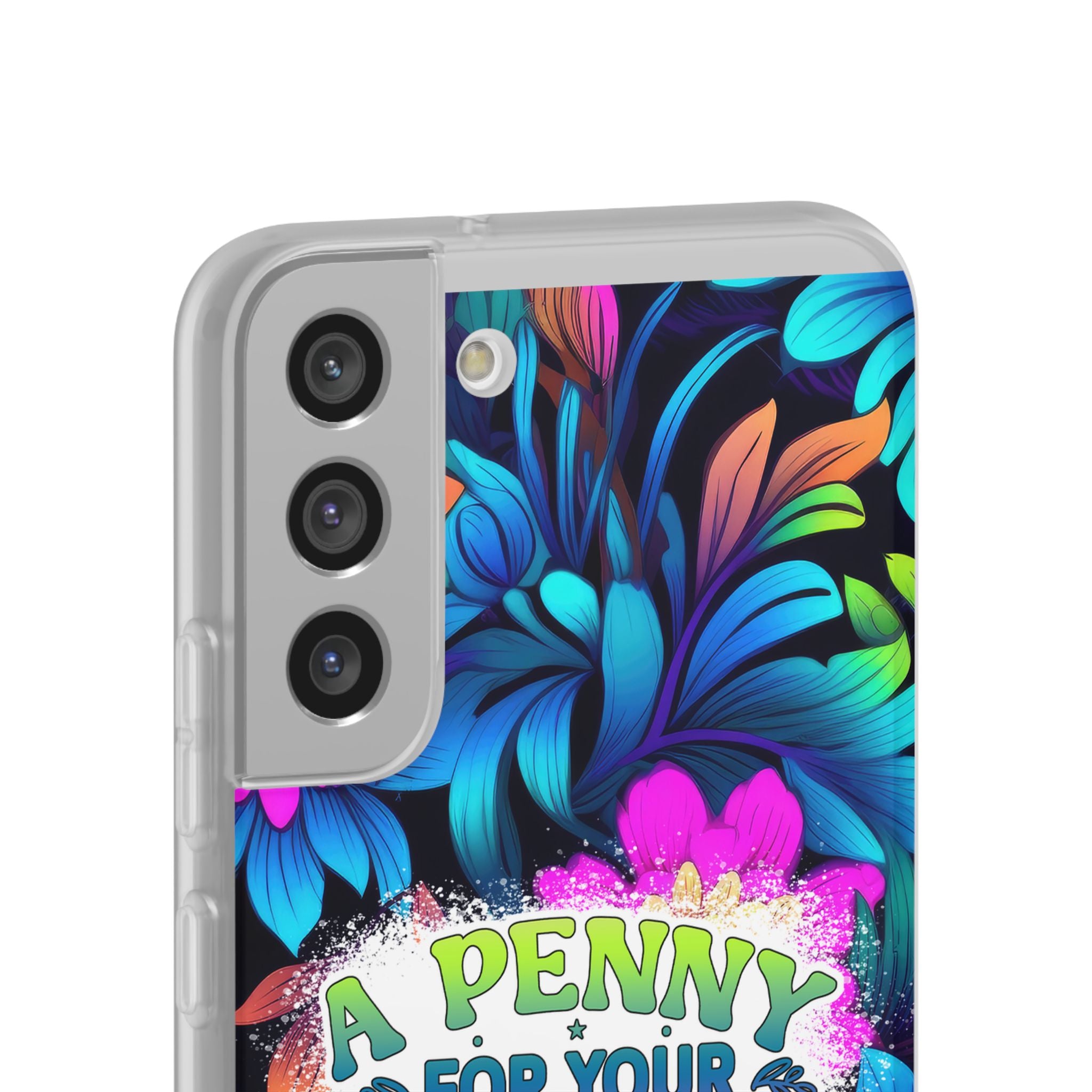 Personalized Colorful Floral Flexi Case - 'A Penny For Your Thoughts Seems A Bit Pricey'