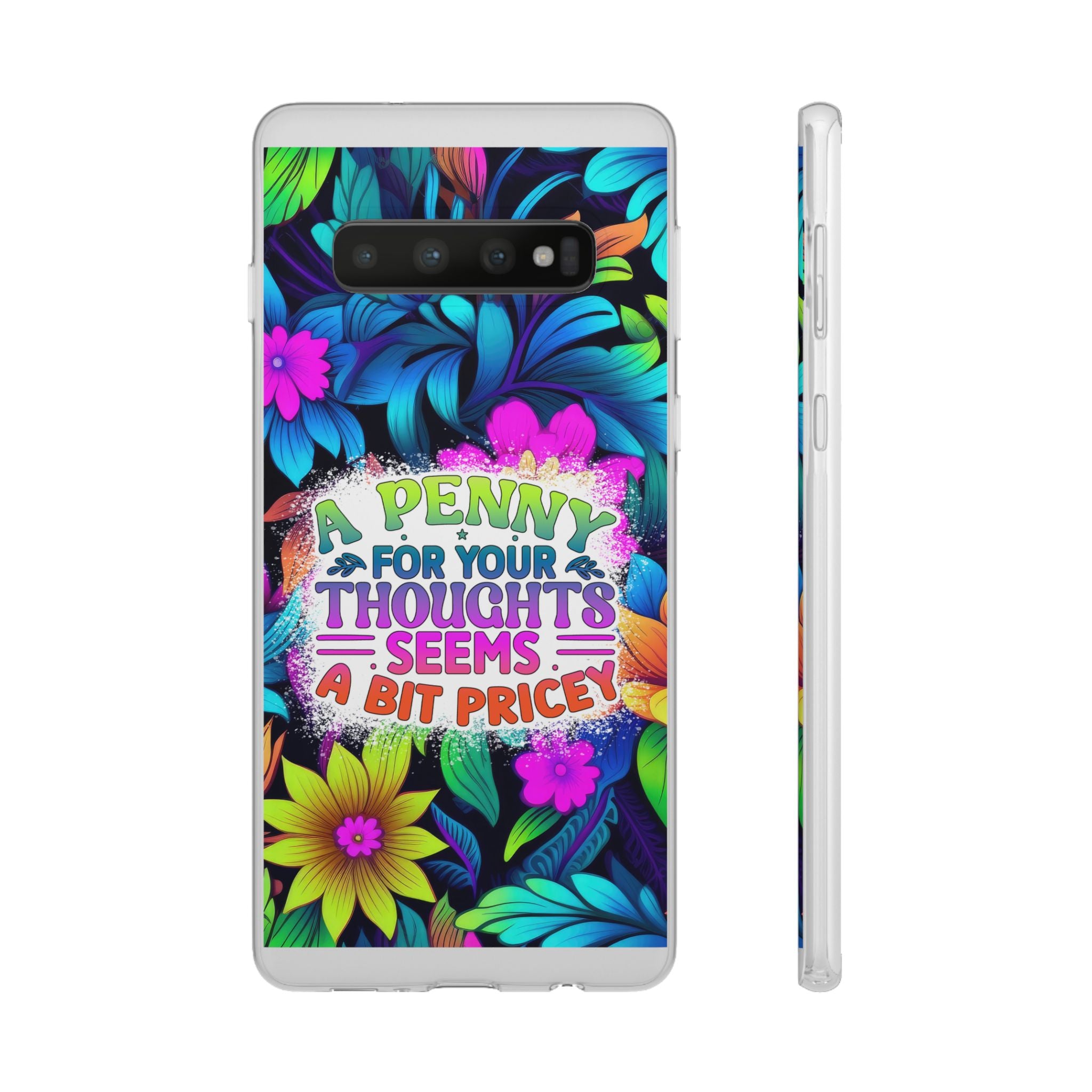 Personalized Colorful Floral Flexi Case - 'A Penny For Your Thoughts Seems A Bit Pricey'