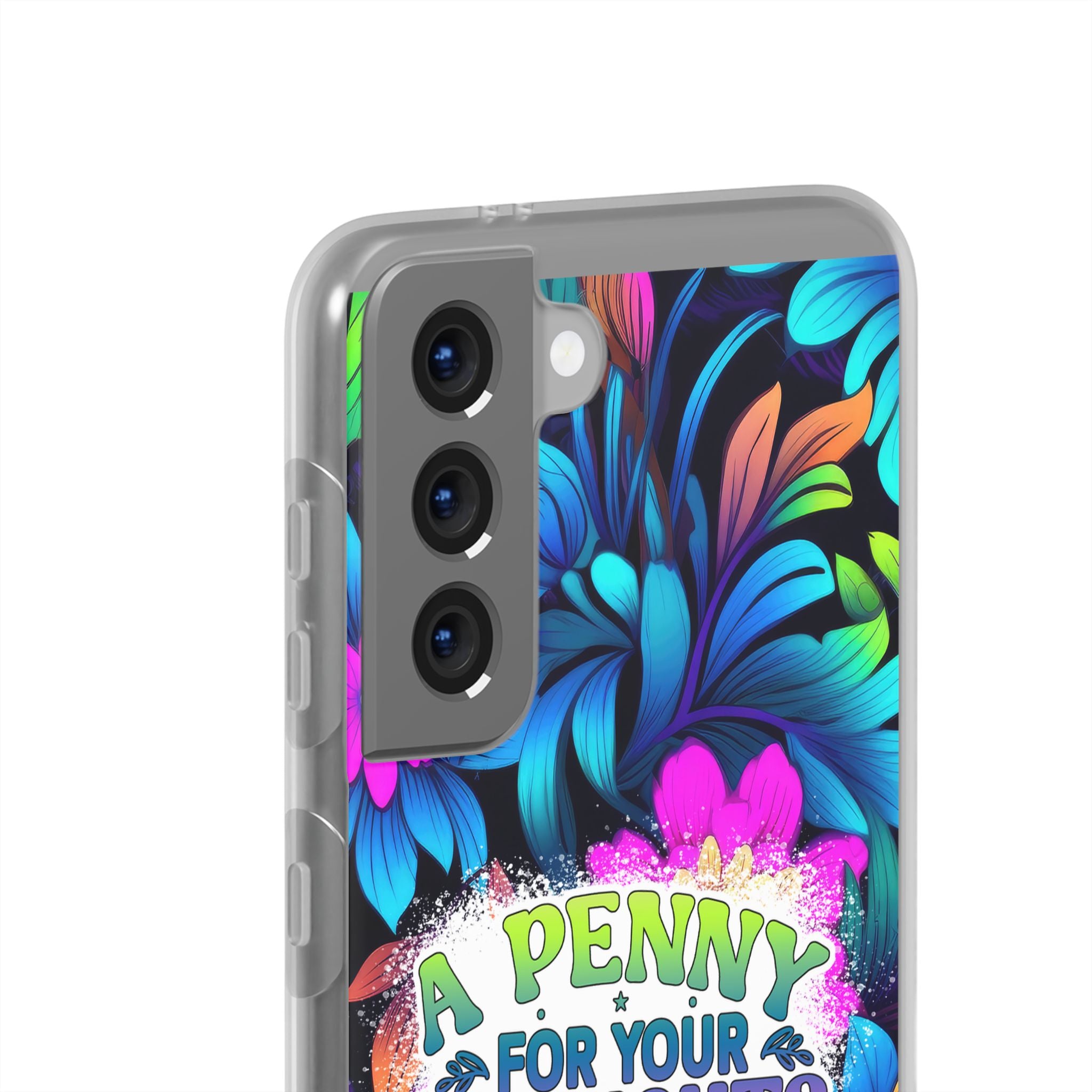 Personalized Colorful Floral Flexi Case - 'A Penny For Your Thoughts Seems A Bit Pricey'